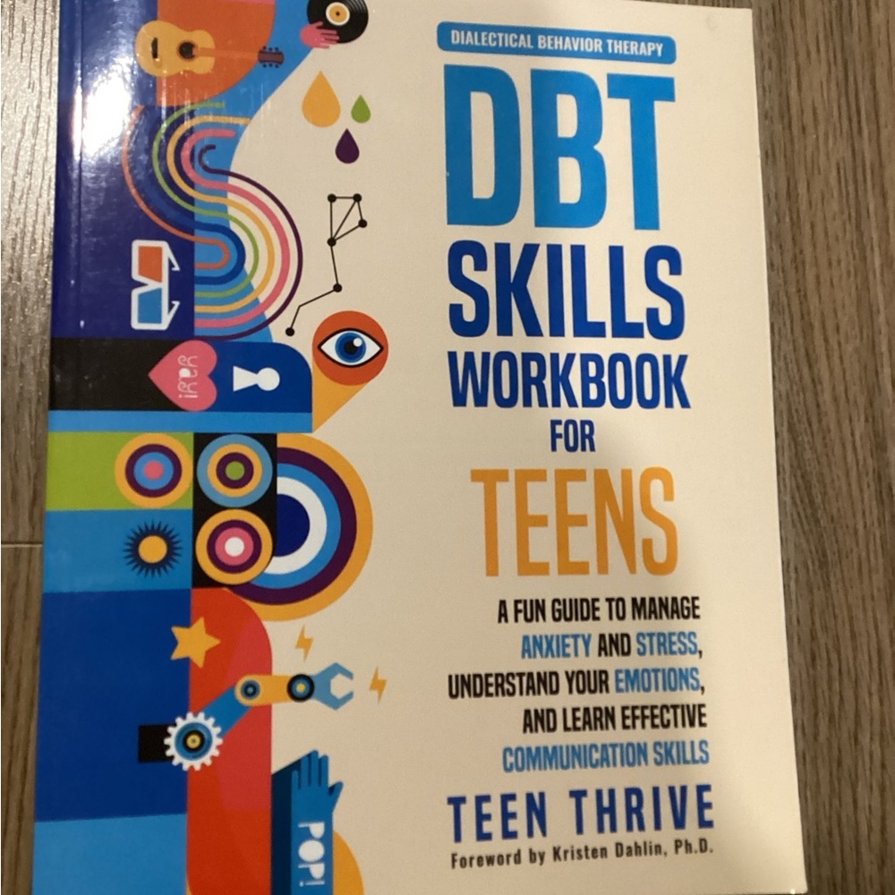 Dialectical Behavior Therapy (DBT) Skills Workbook for Teens – NWOT‎